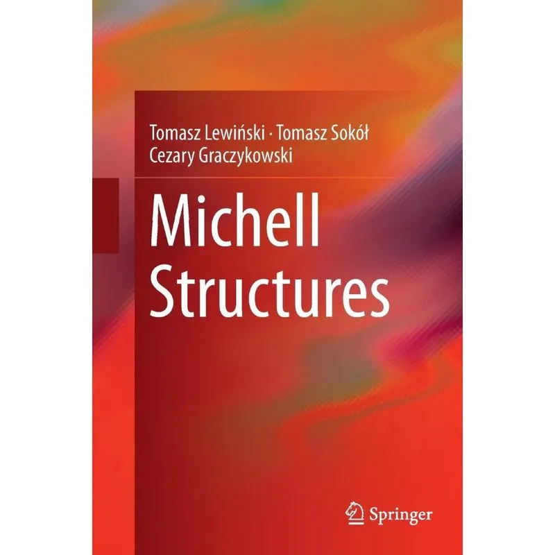 Michell Structures