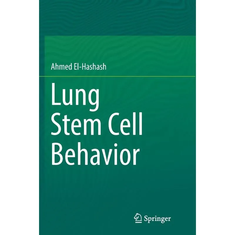 Lung Stem Cell Behavior