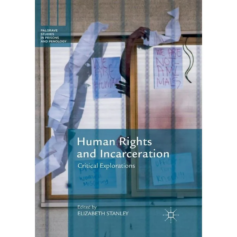 Human Rights and Incarceration