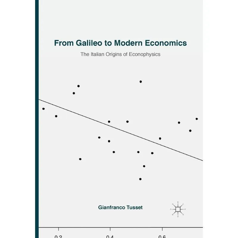 From Galileo to Modern Economics