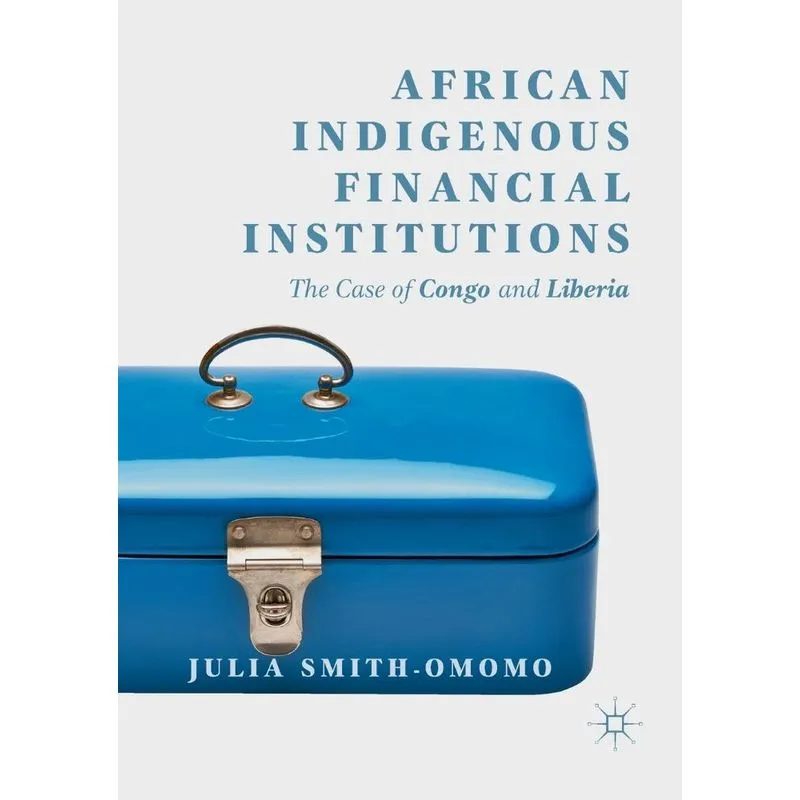 African Indigenous Financial Institutions