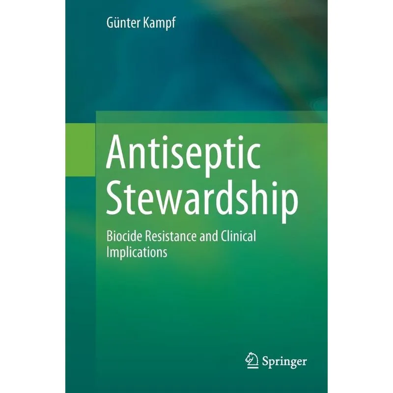 Antiseptic Stewardship