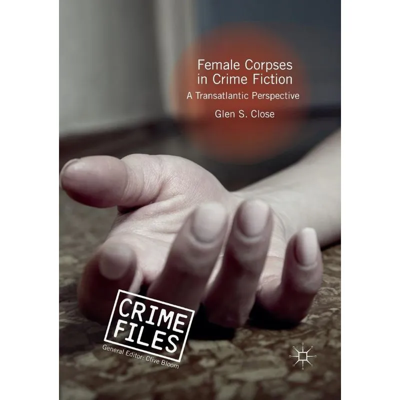 Female Corpses in Crime Fiction
