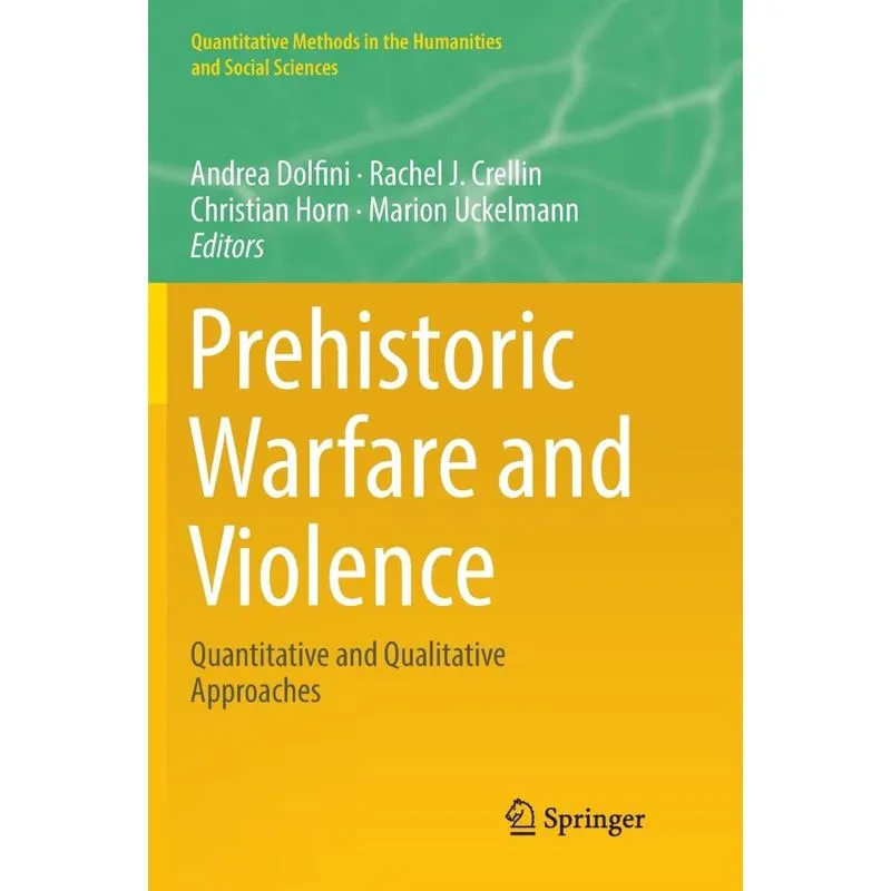 Prehistoric Warfare and Violence