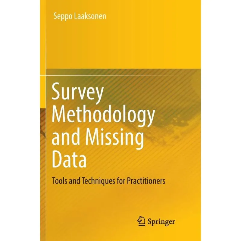 Survey Methodology and Missing Data