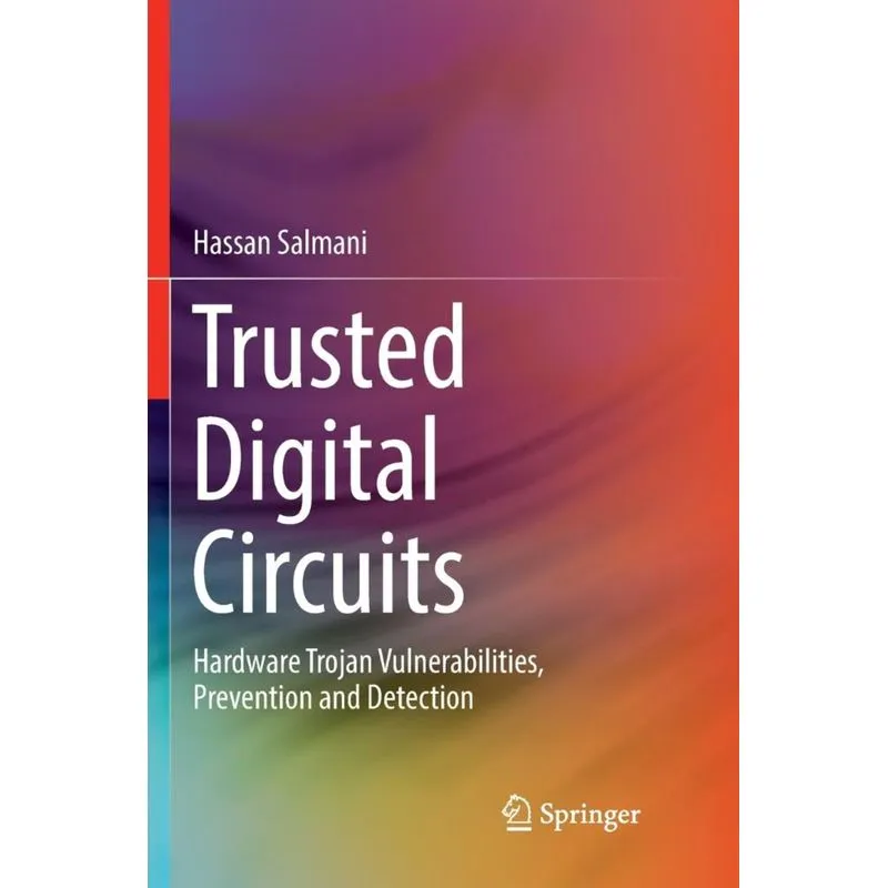 Trusted Digital Circuits