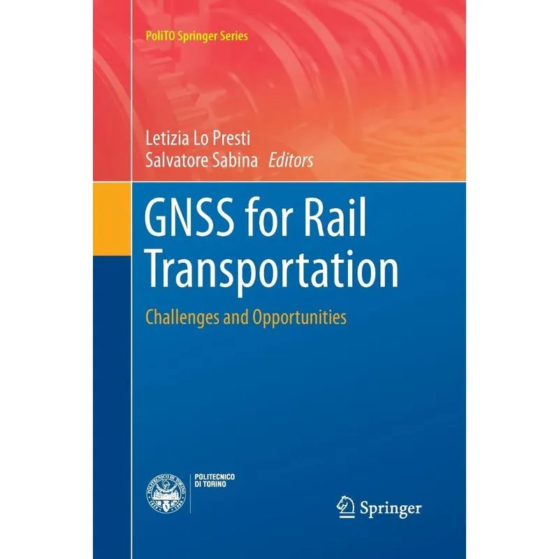 GNSS for Rail Transportation