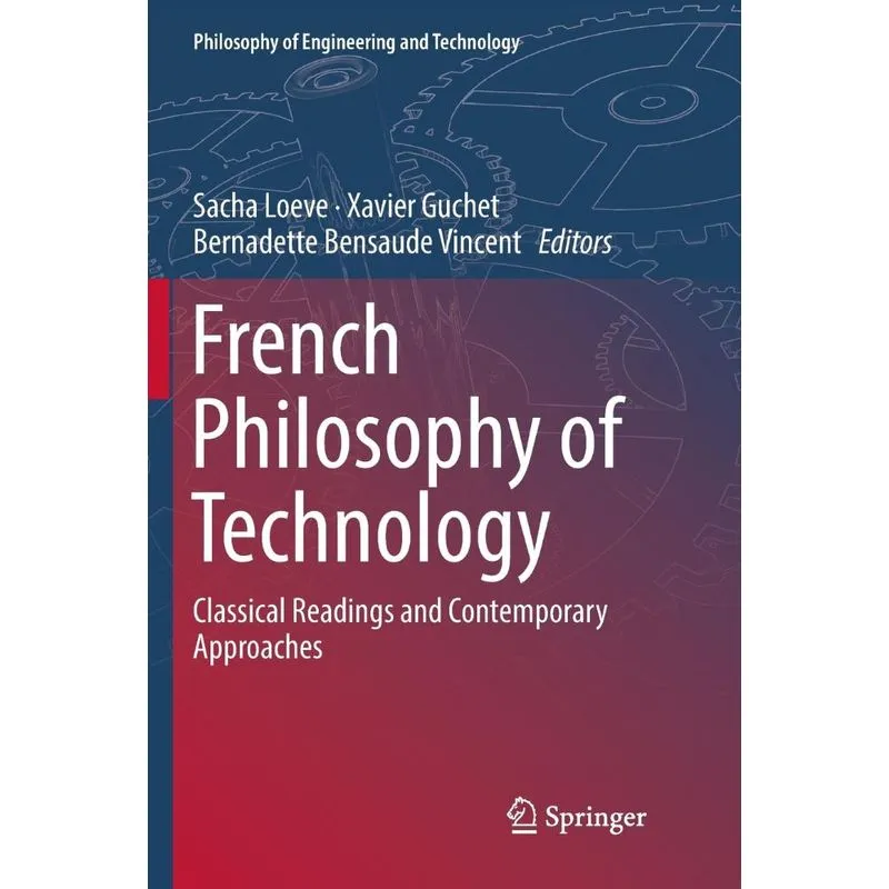 French Philosophy of Technology