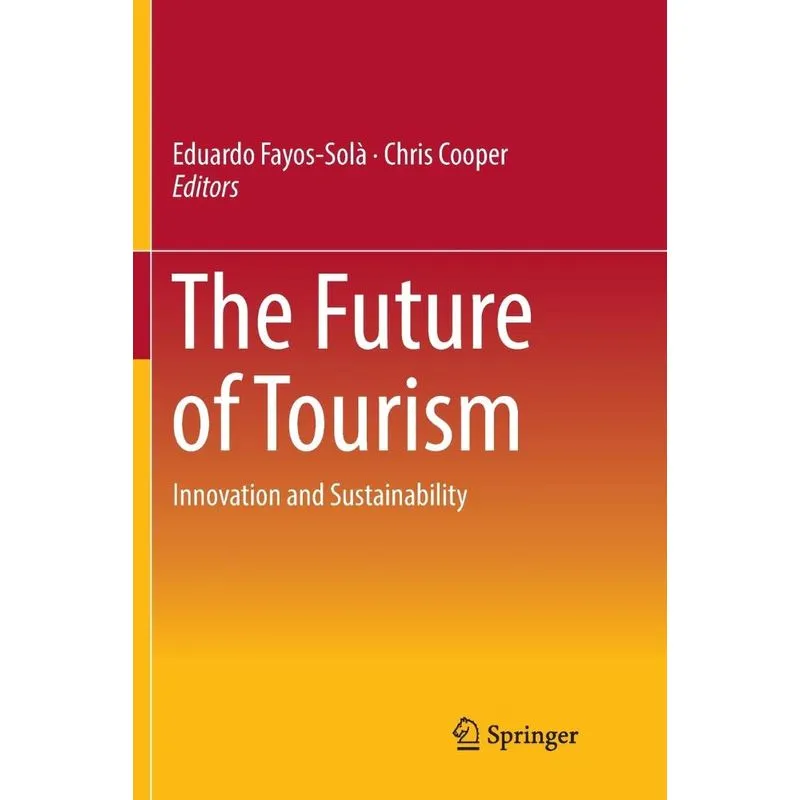 The Future of Tourism