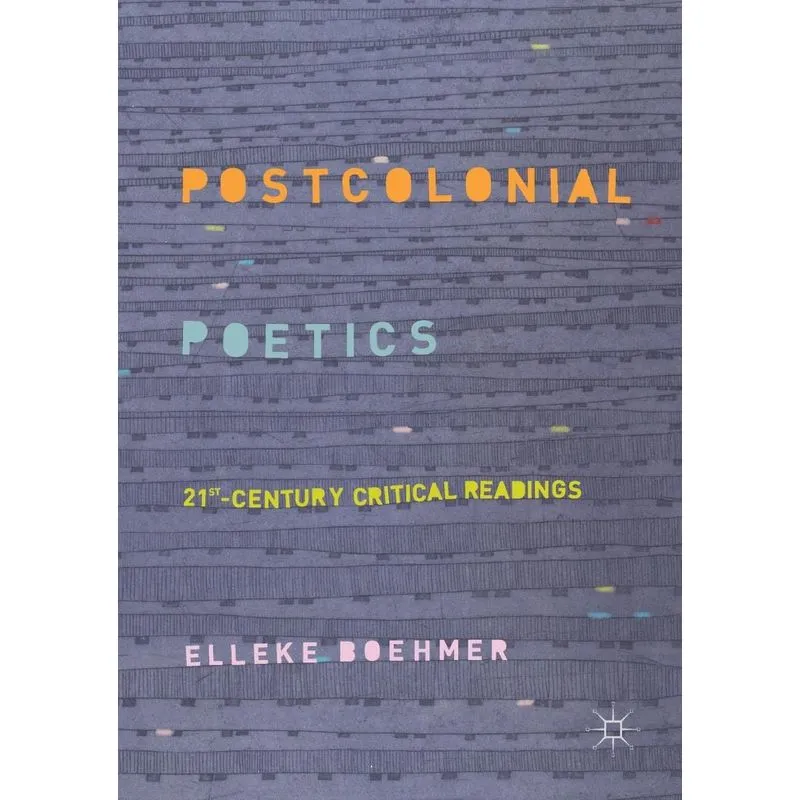 Postcolonial Poetics