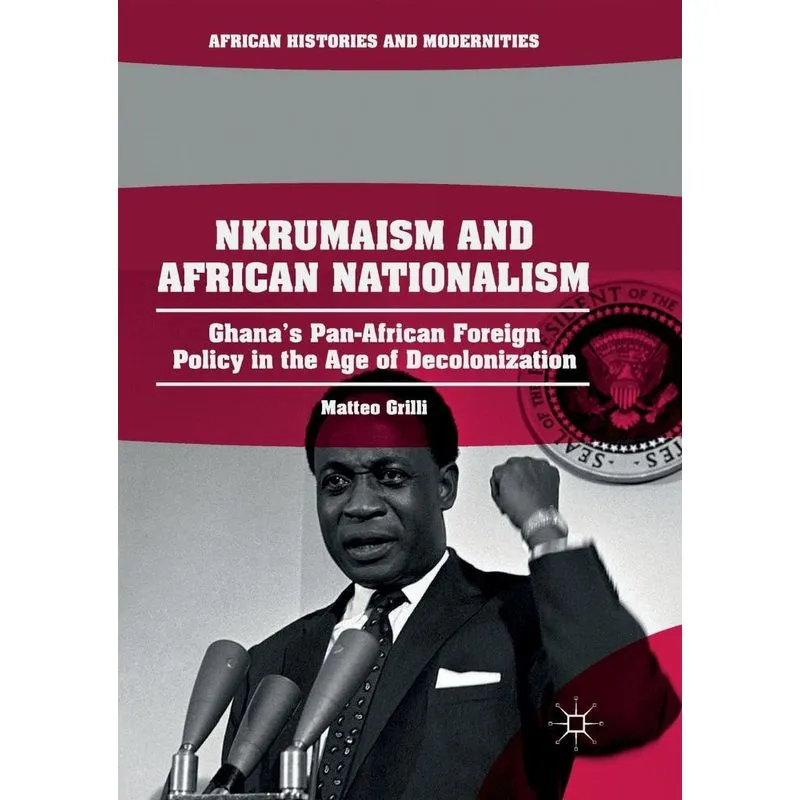 Nkrumaism and African Nationalism