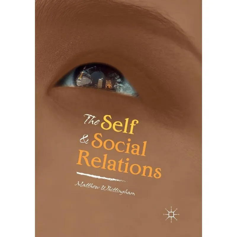 The Self and Social Relations