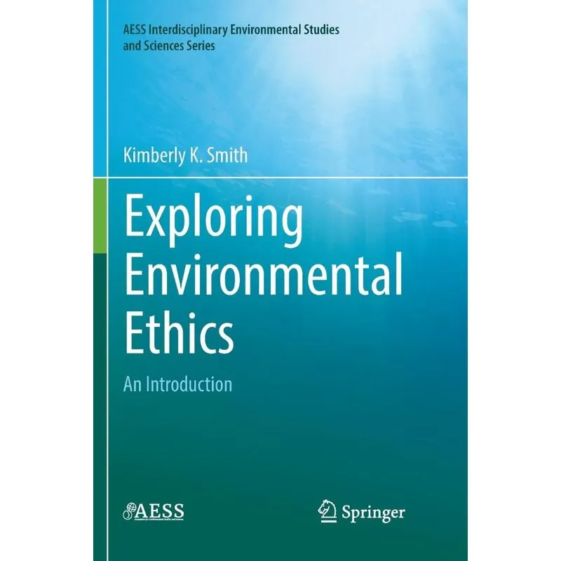 Exploring Environmental Ethics