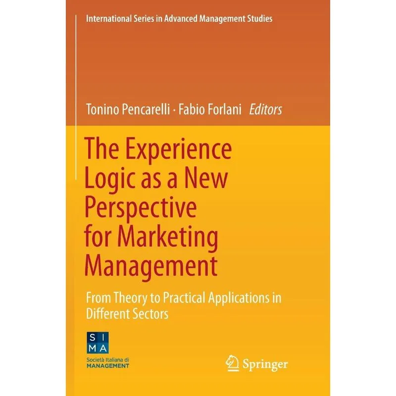 The Experience Logic as a New Perspective for Marketing Man
