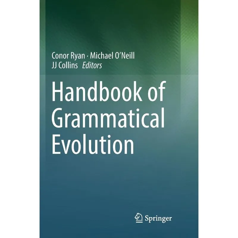 Handbook of Grammatical Evolution