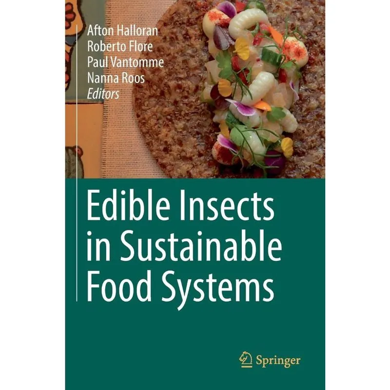 Edible Insects in Sustainable Food Systems
