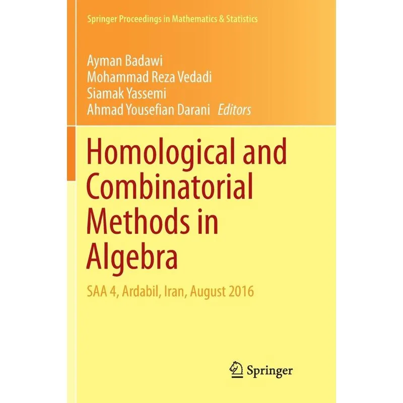 HOMOLOGICAL AND COMBINATORIAL METHODS IN ALGEBRA
