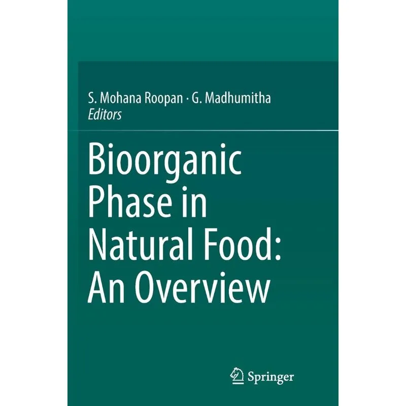 Bioorganic Phase in Natural Food