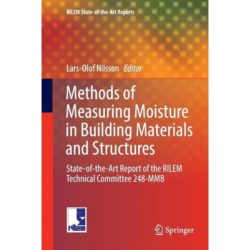 Methods of Measuring Moisture in Building Materials and Str
