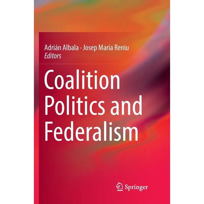 Coalition Politics and Federalism