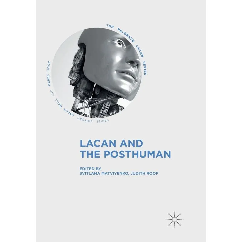 Lacan And The Posthuman