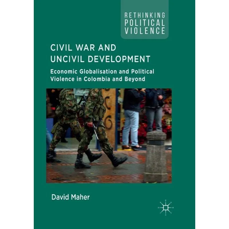 Civil War and Uncivil Development
