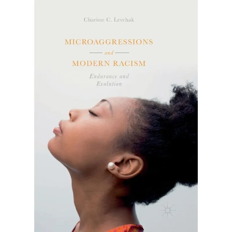Microaggressions and Modern Racism