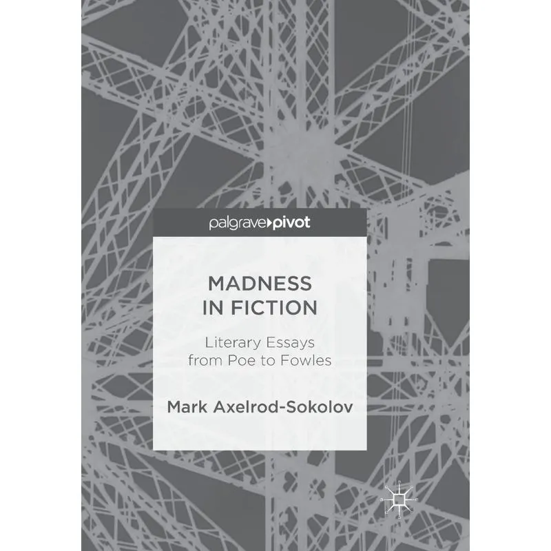 Madness in Fiction