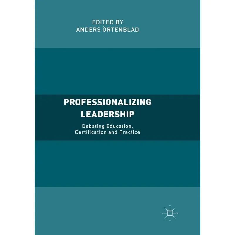 Professionalizing Leadership