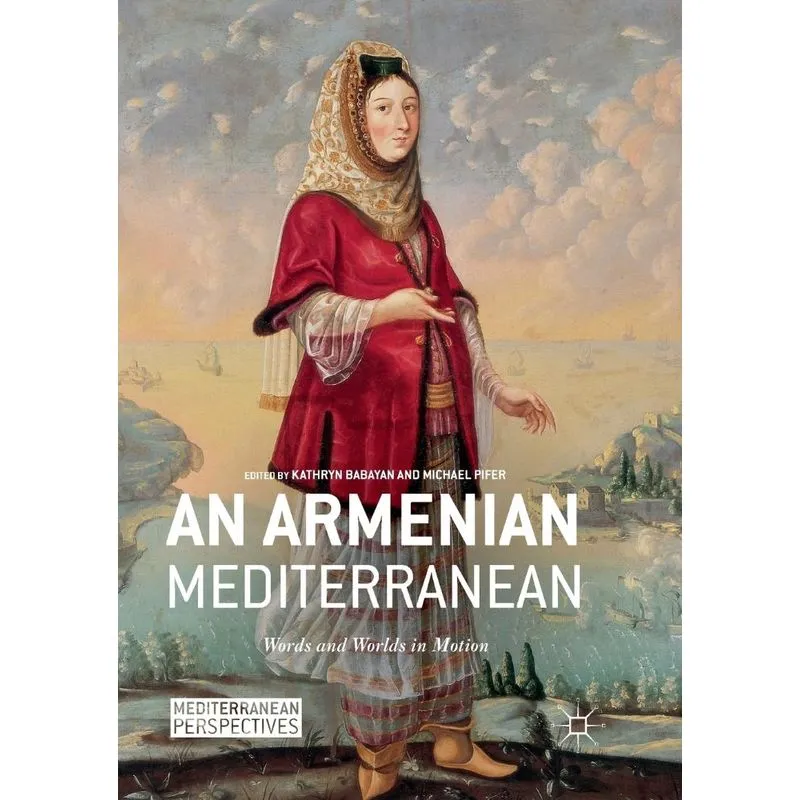 An Armenian Mediterranean