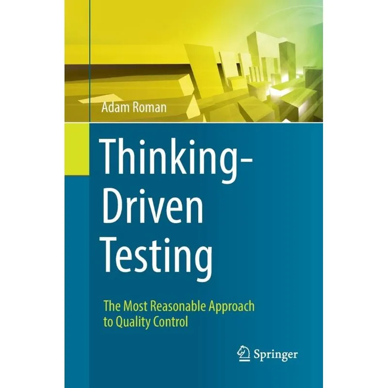Thinking-Driven Testing