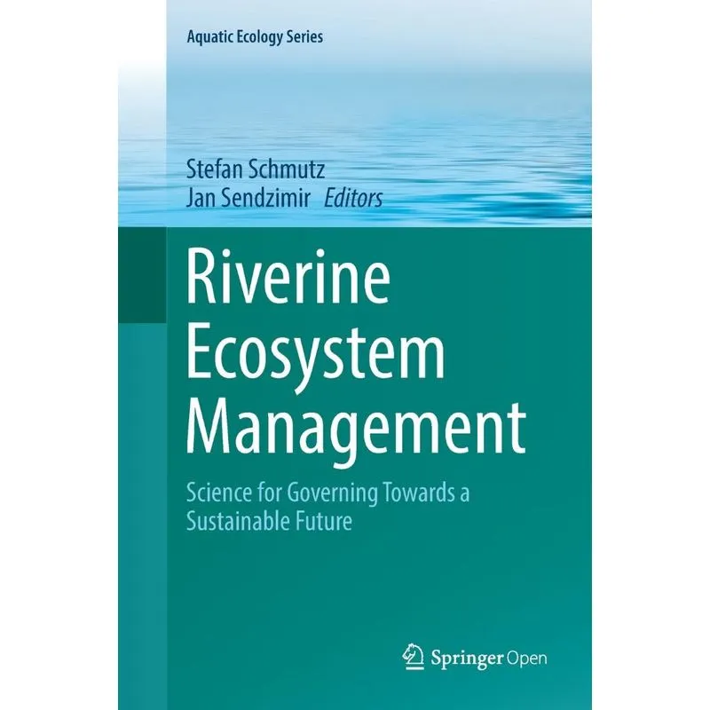 Riverine Ecosystem Management