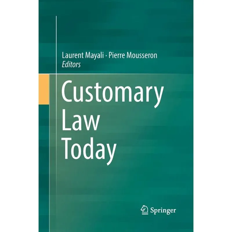 Customary Law Today