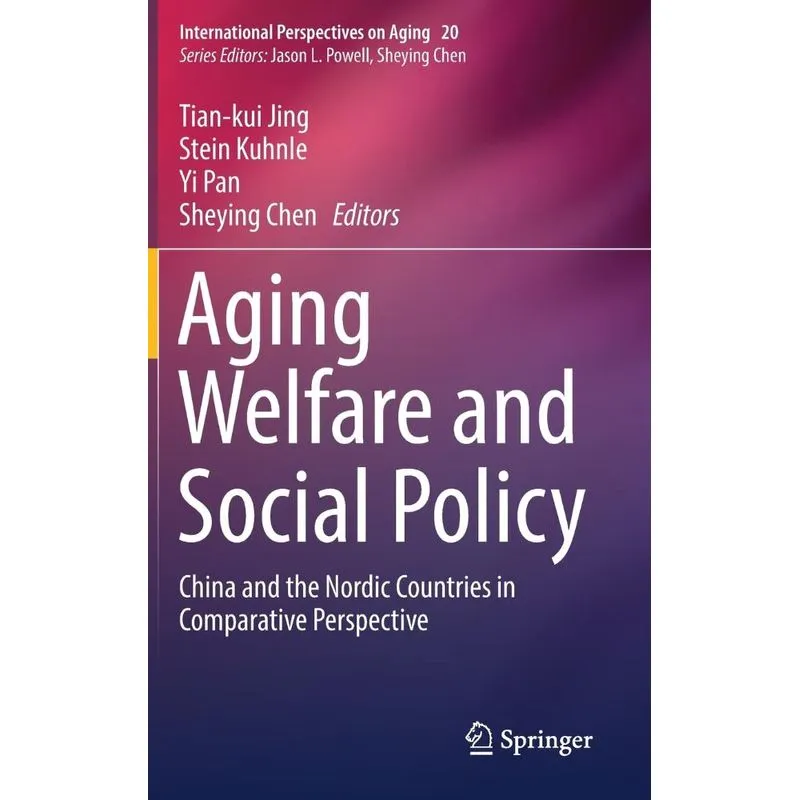 Aging Welfare and Social Policy