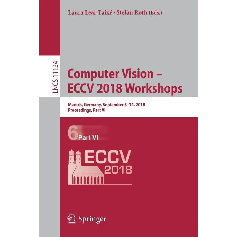 Computer Vision - ECCV 2018 Workshops