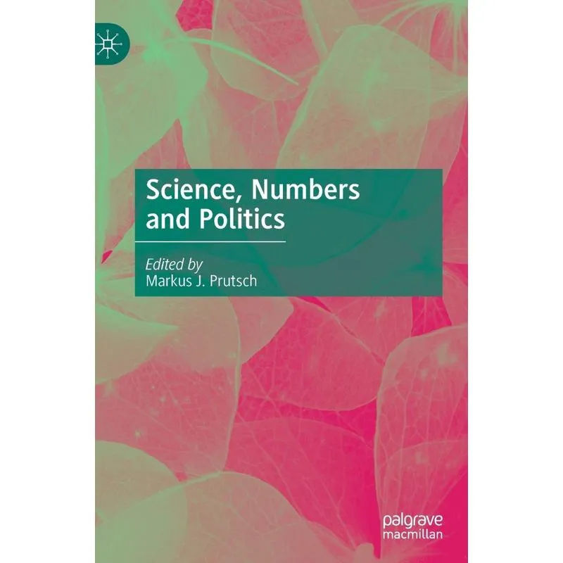 Science, Numbers and Politics