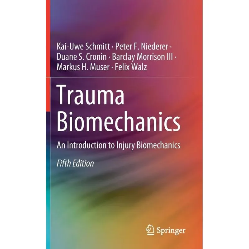 Trauma Biomechanics