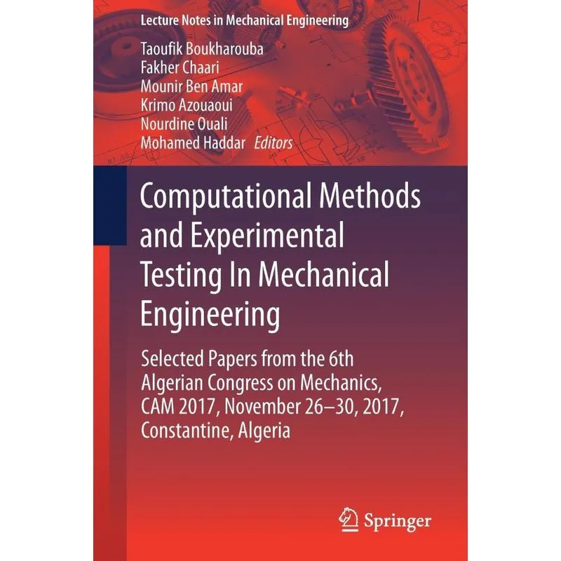 Computational Methods and Experimental Testing In Mechanica