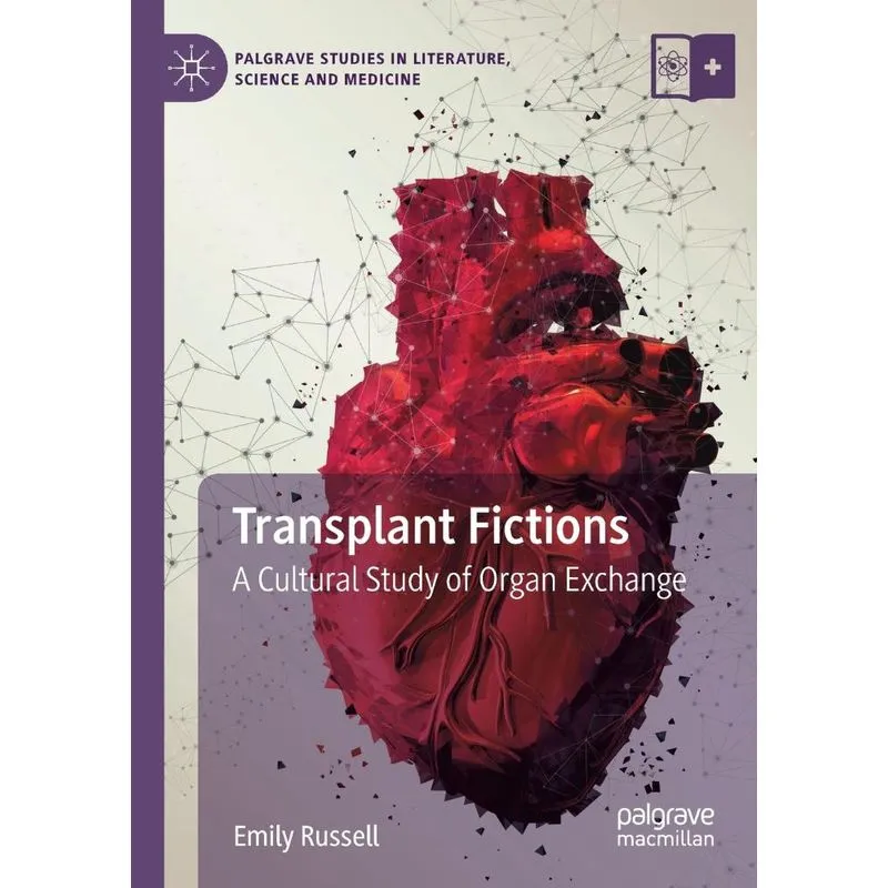 Transplant Fictions