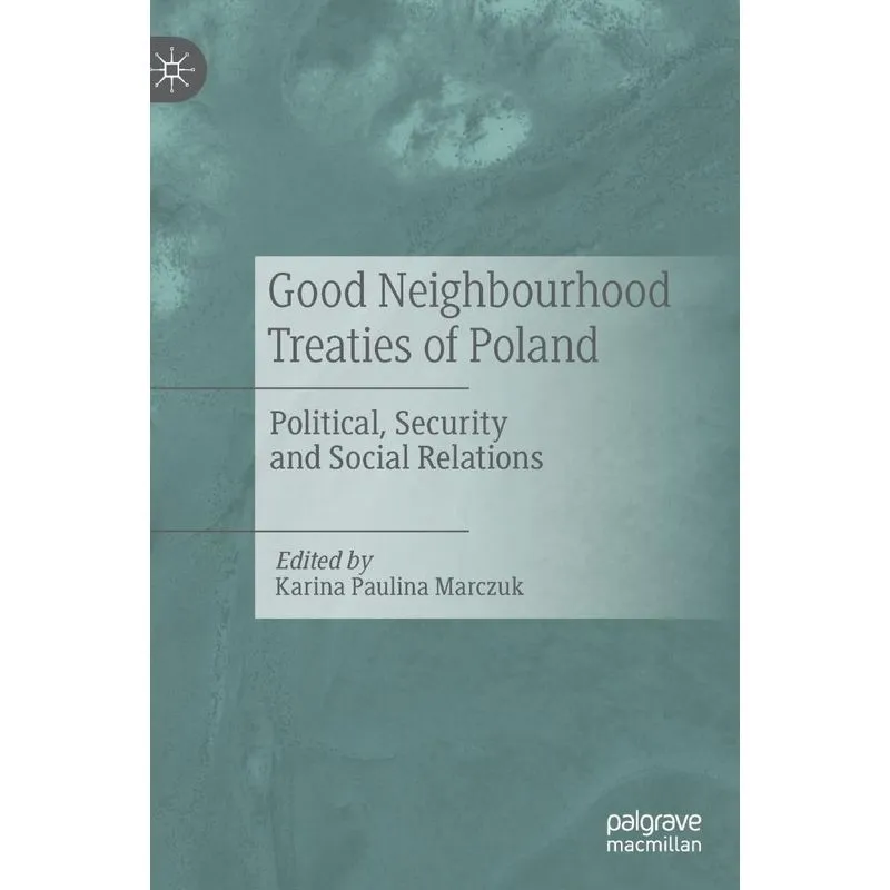 Good Neighbourhood Treaties of Poland