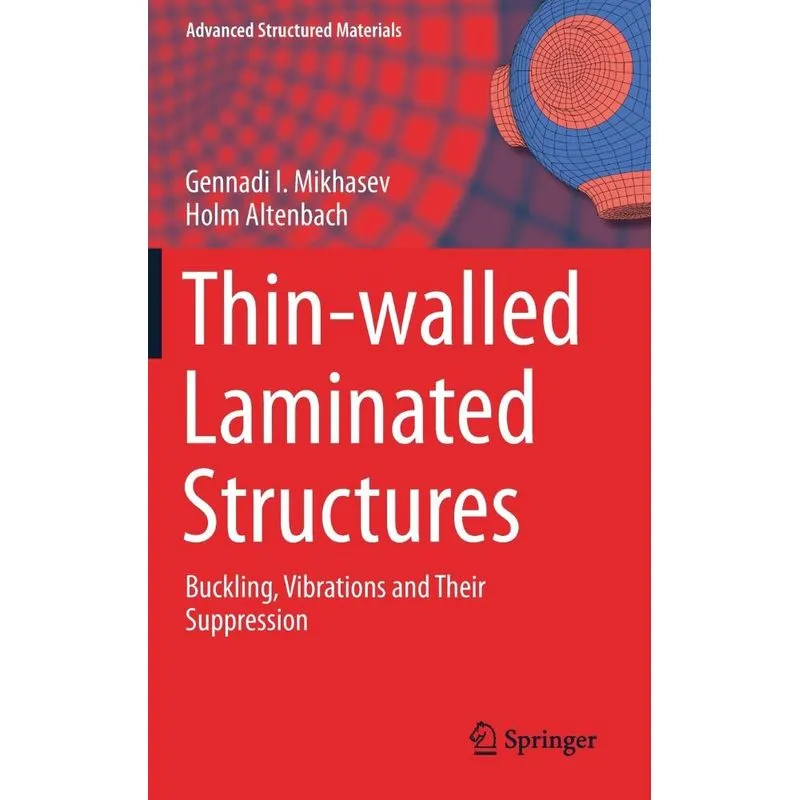 Thin-walled Laminated Structures