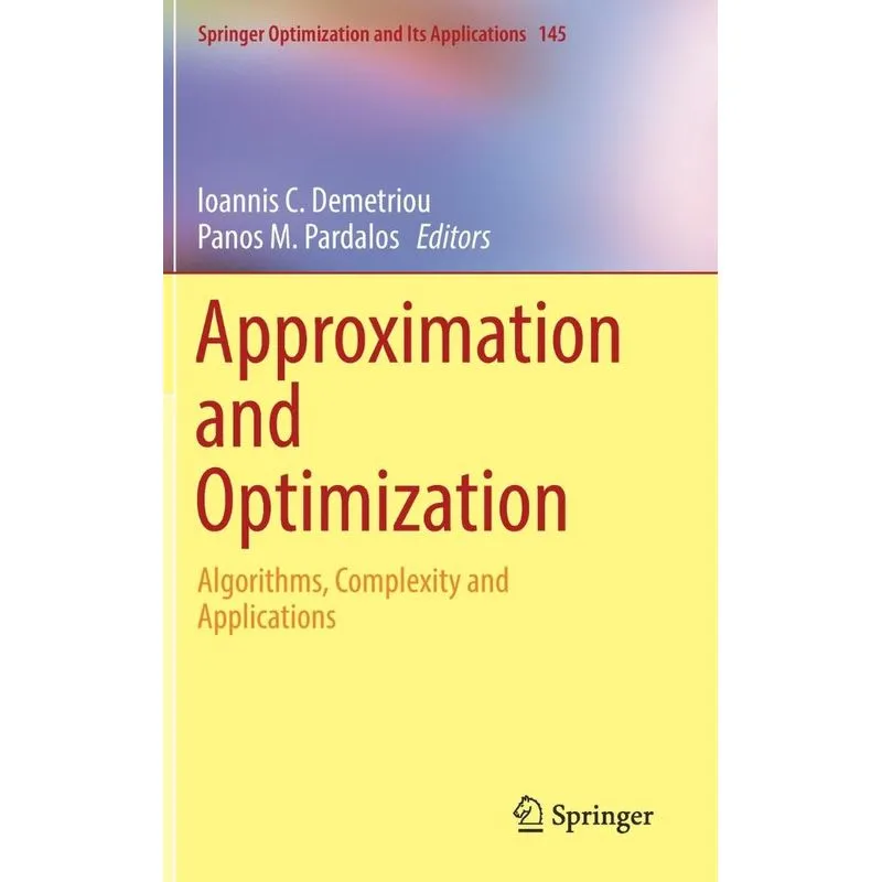 Approximation and Optimization