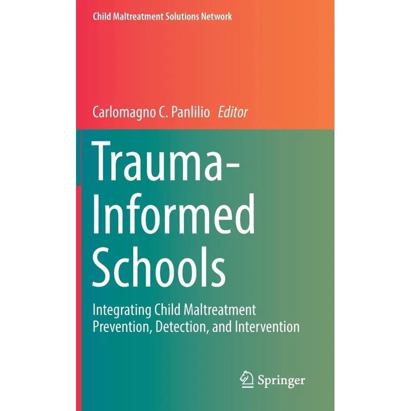 Trauma-Informed Schools