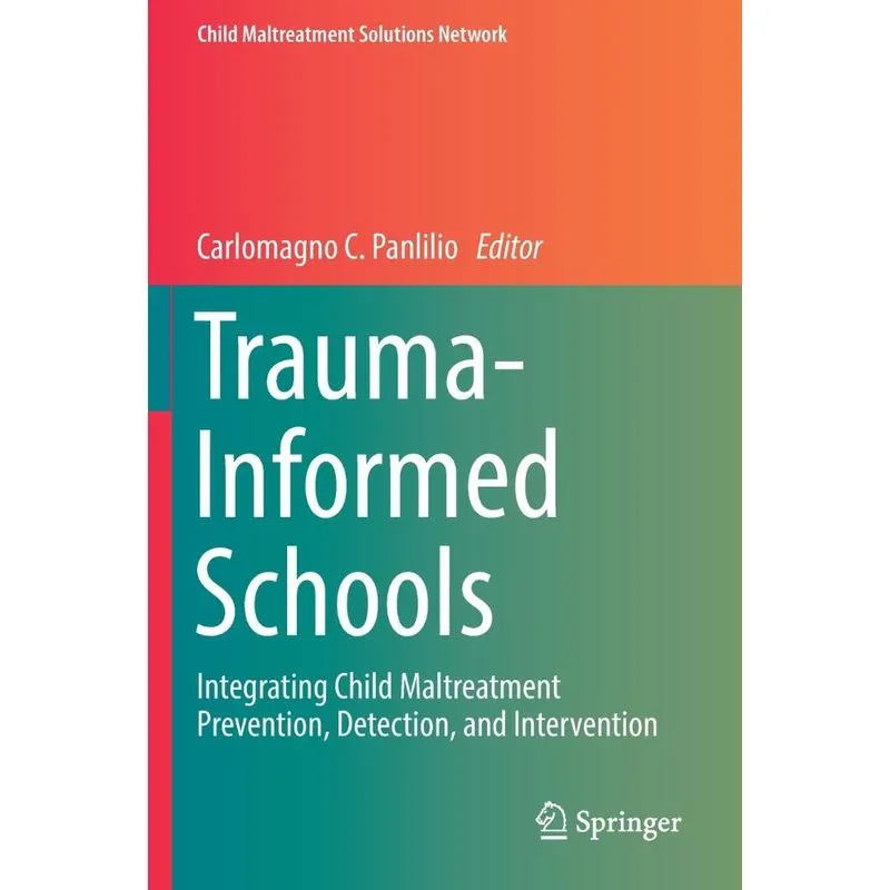 Trauma-Informed Schools