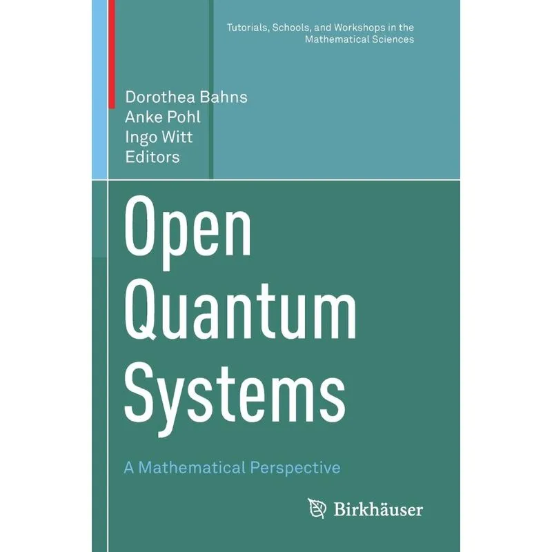 Open Quantum Systems
