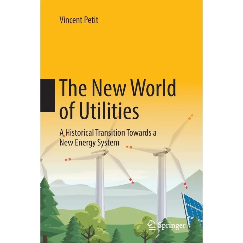 The New World of Utilities