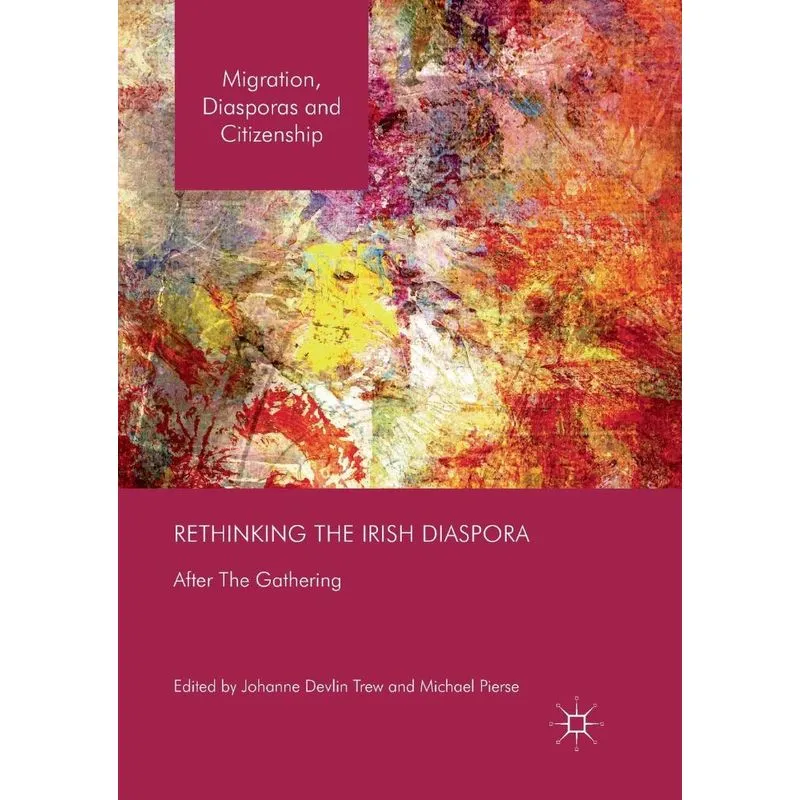 Rethinking the Irish Diaspora