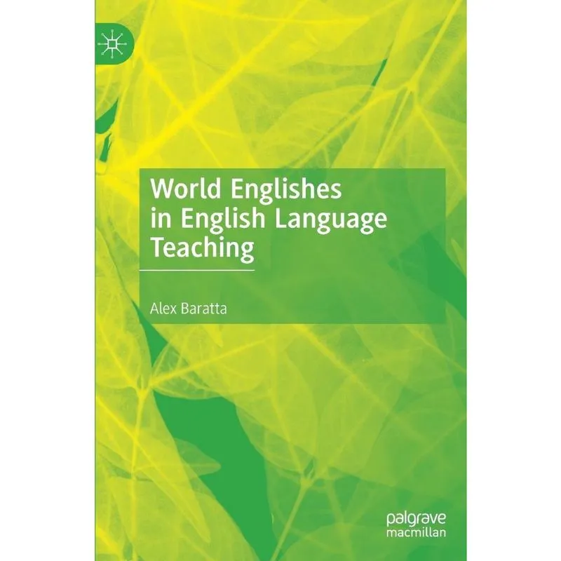 World Englishes in English Language Teaching