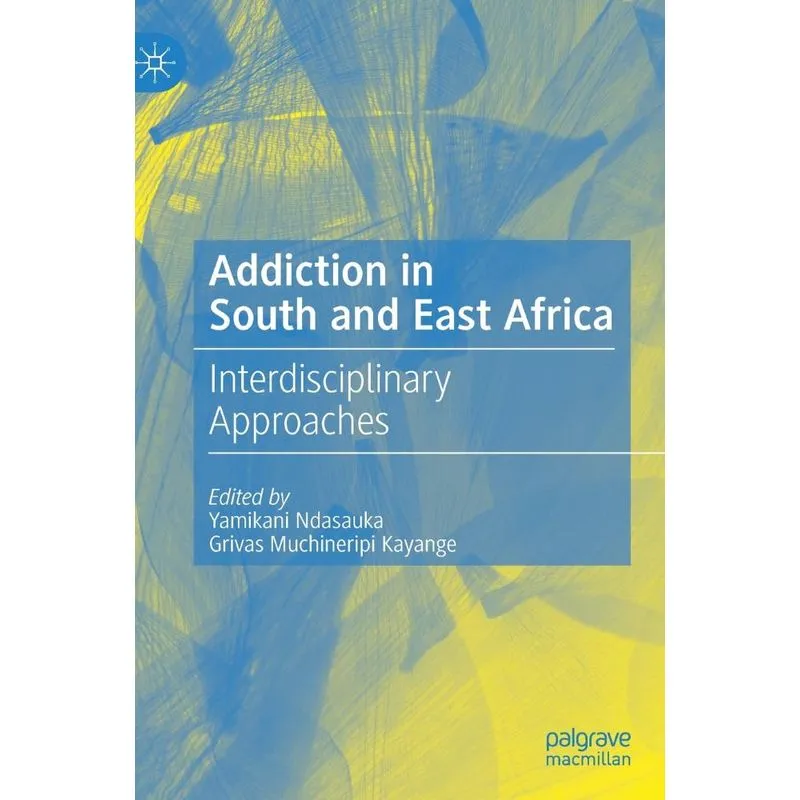 Addiction in South and East Africa