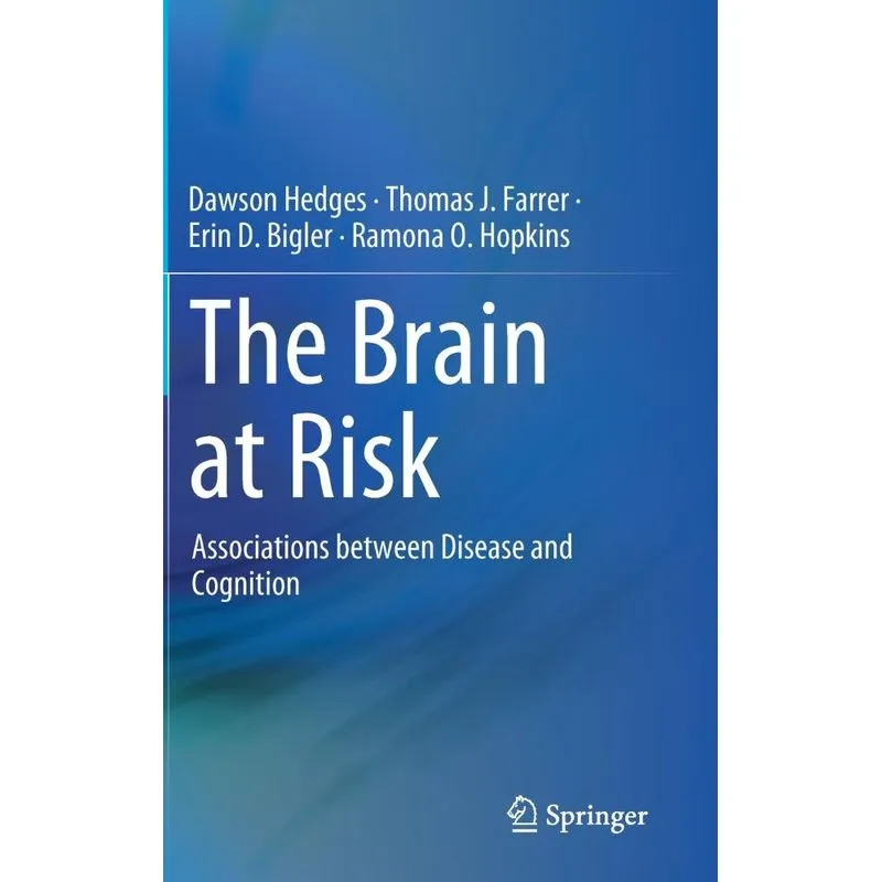 The Brain at Risk